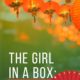 The Girl In A Box